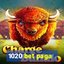 1020 bet paga